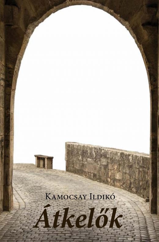 Kamocsay Ildikó - Átkelők (borító)